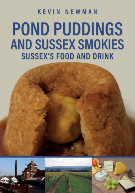 Pond Puddings & Sussex Smokies